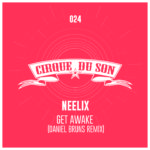 Neelix - Get Awake (Daniel Bruns Remix)